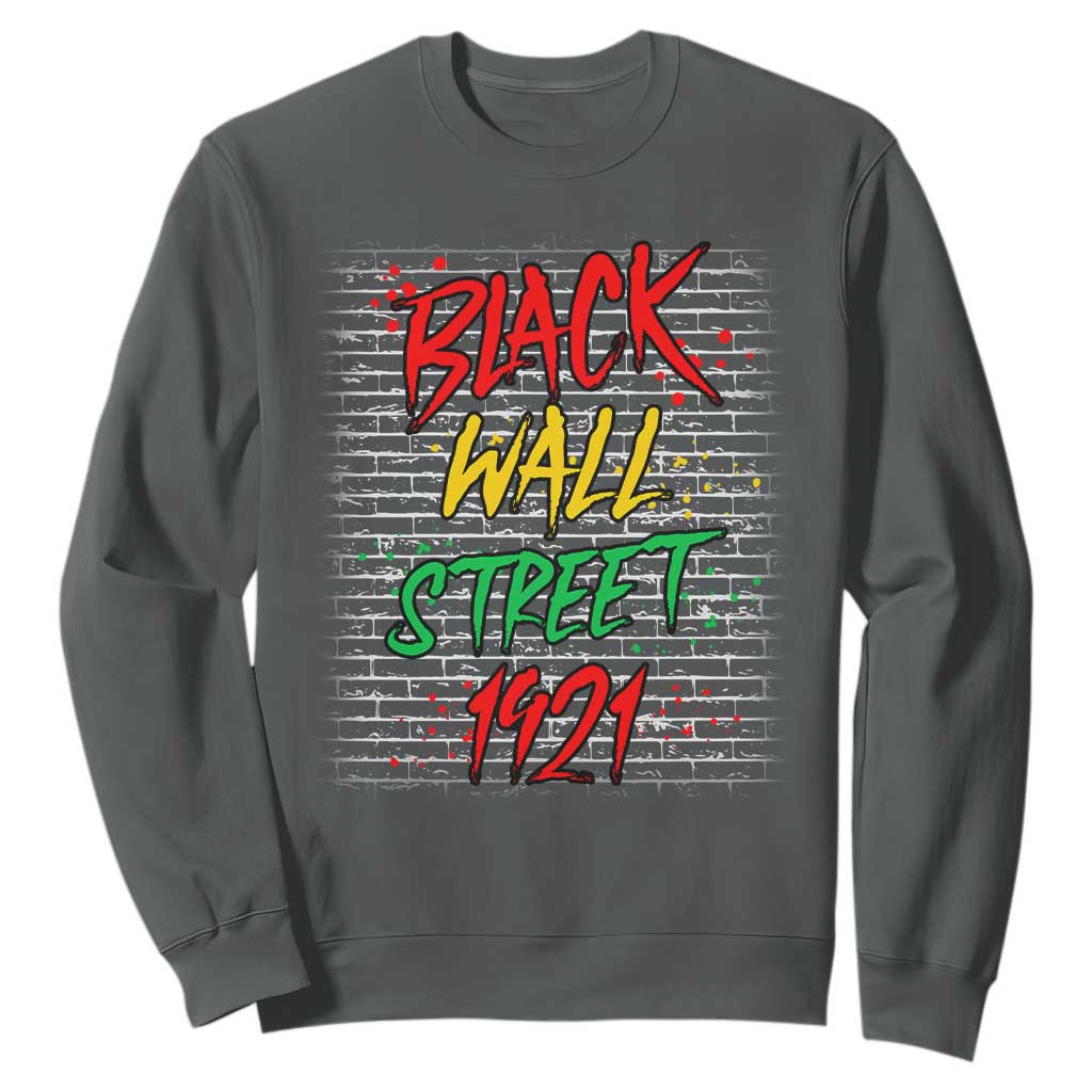 Black Wall Street 1921 Sweatshirt Tulsa Oklahoma Black History