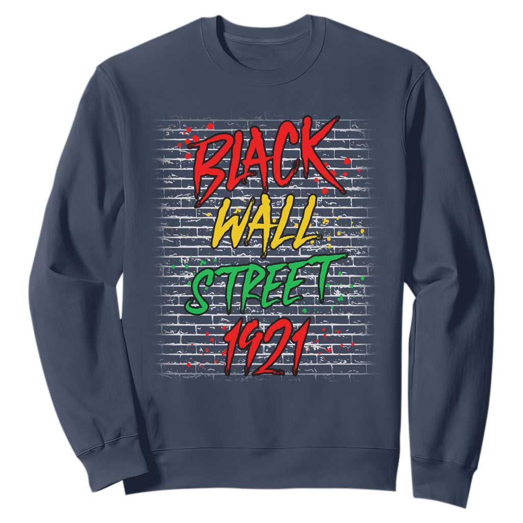Black Wall Street 1921 Sweatshirt Tulsa Oklahoma Black History