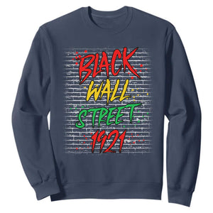 Black Wall Street 1921 Sweatshirt Tulsa Oklahoma Black History