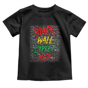 Black Wall Street 1921 Toddler T Shirt Tulsa Oklahoma Black History