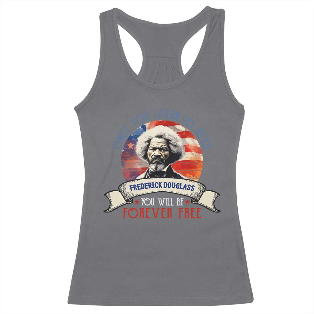 Frederick Douglass Inspirational Quotes Racerback Tank Top Once You Learn To Read You Will Be Forever Free USA Flag