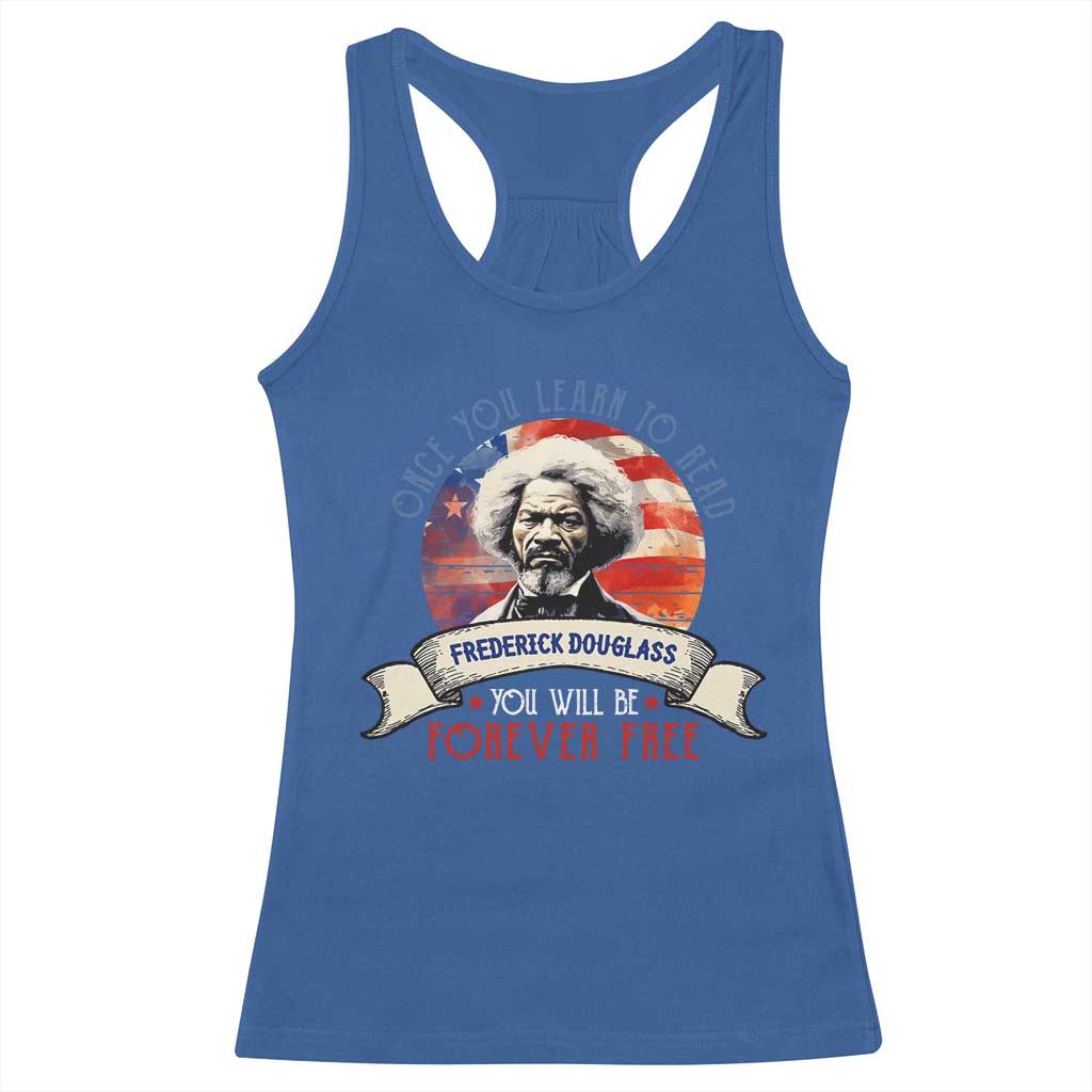 Frederick Douglass Inspirational Quotes Racerback Tank Top Once You Learn To Read You Will Be Forever Free USA Flag