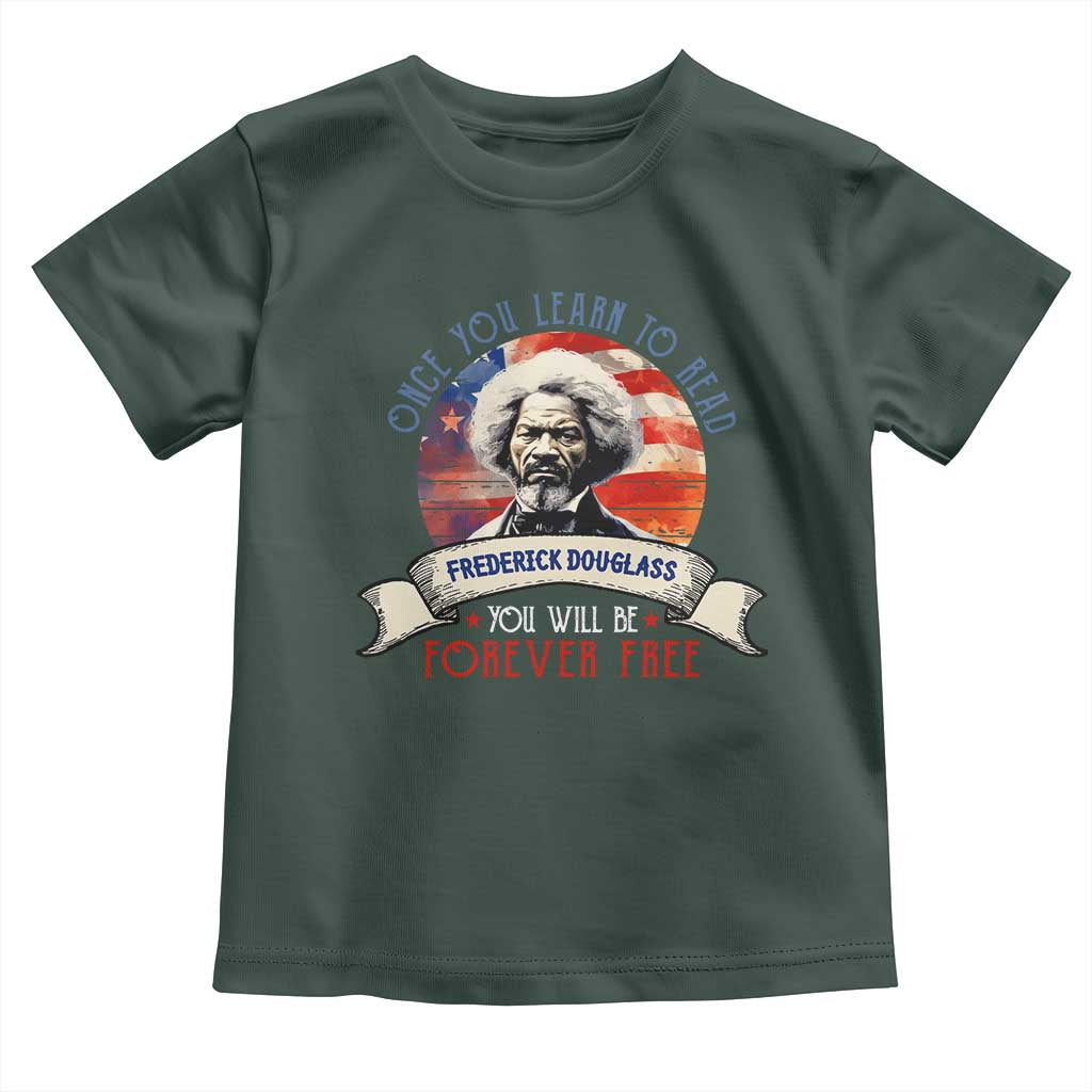 Frederick Douglass Inspirational Quotes Toddler T Shirt Once You Learn To Read You Will Be Forever Free USA Flag