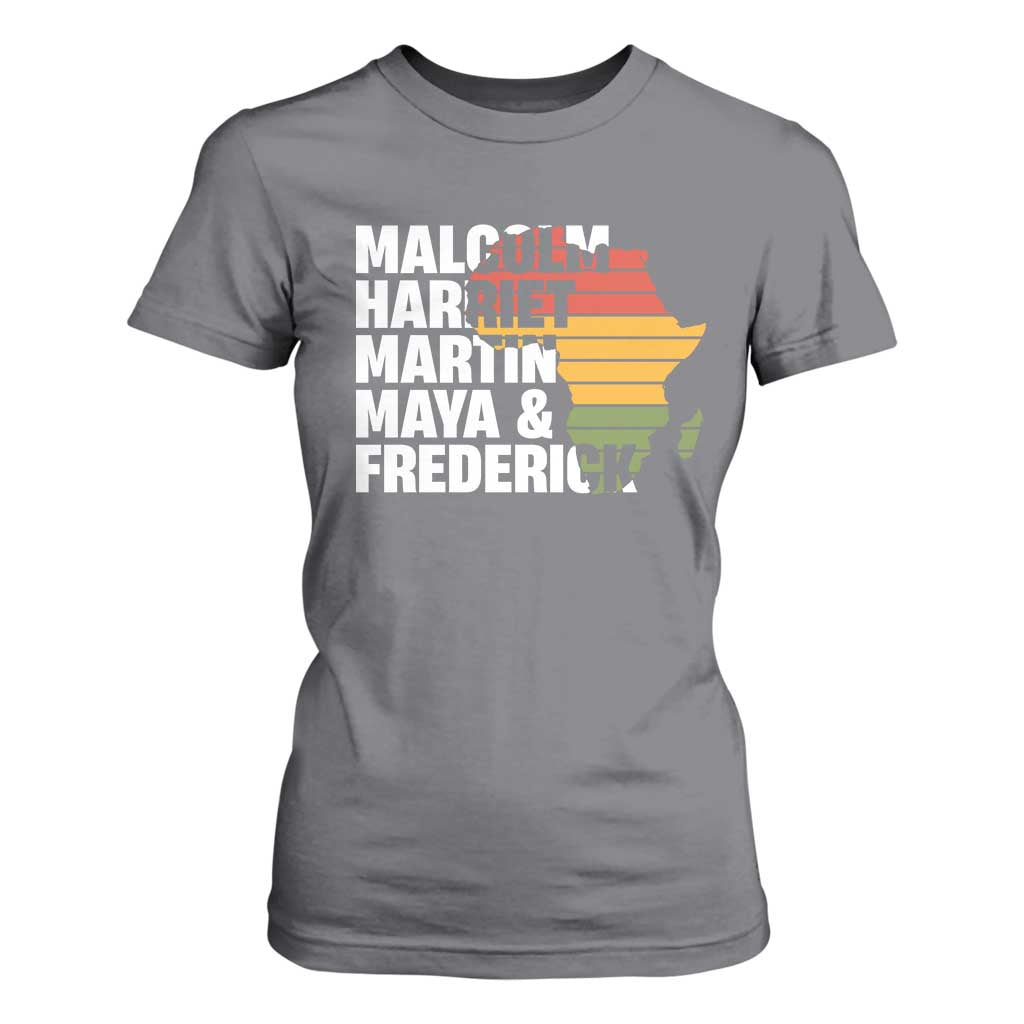 Black Leaders T Shirt For Women Malcolm Harriet Martin Maya Frederick Africa Map