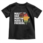 Black Leaders Toddler T Shirt Malcolm Harriet Martin Maya Frederick Africa Map