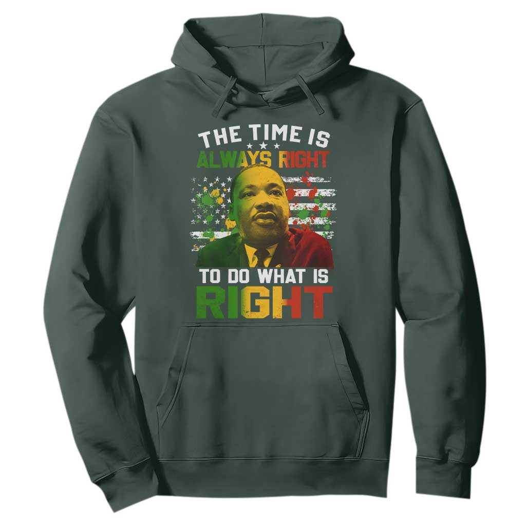 The Time Is Always Right To Do What Is Right Hoodie Martin Luther King Vintage American Flag