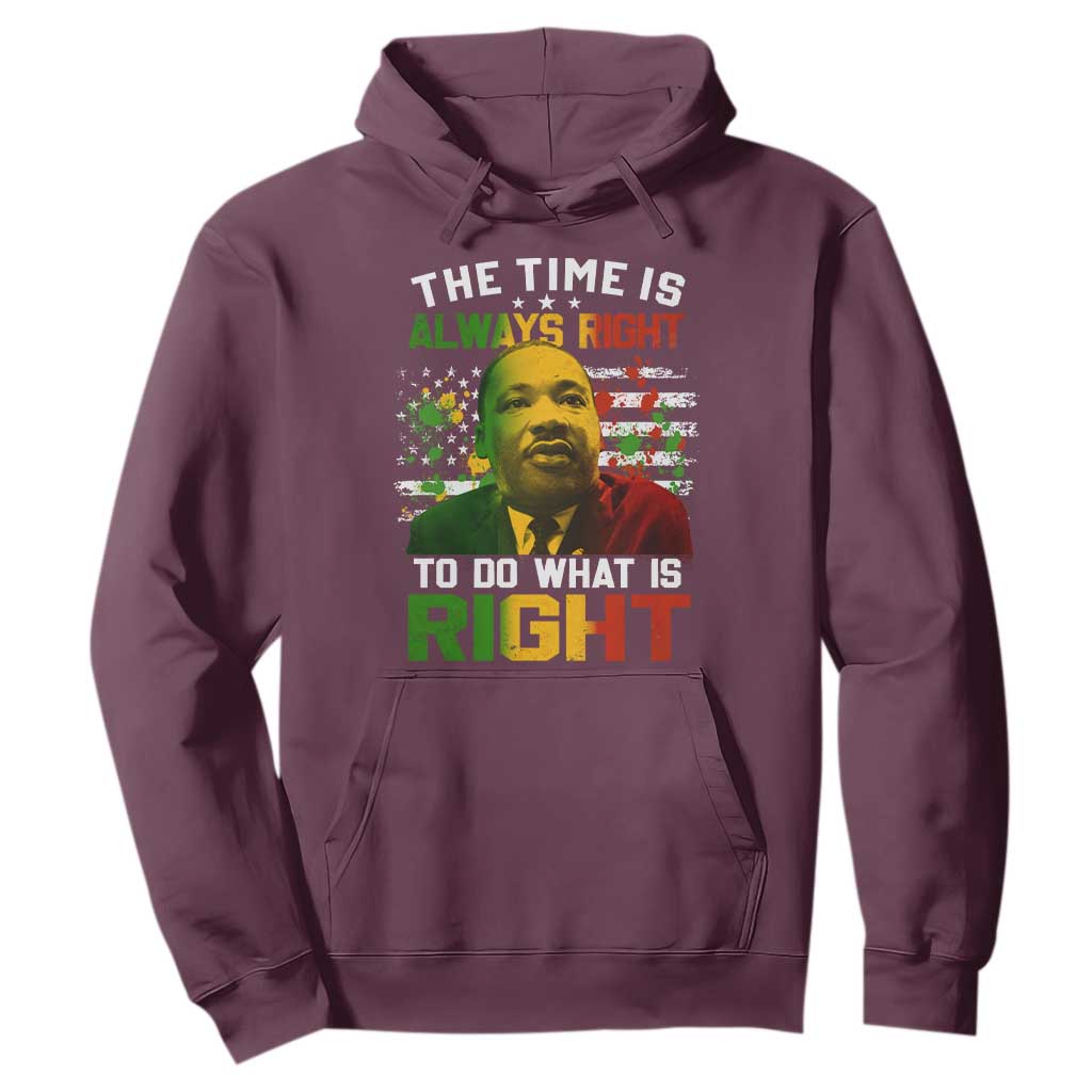 The Time Is Always Right To Do What Is Right Hoodie Martin Luther King Vintage American Flag