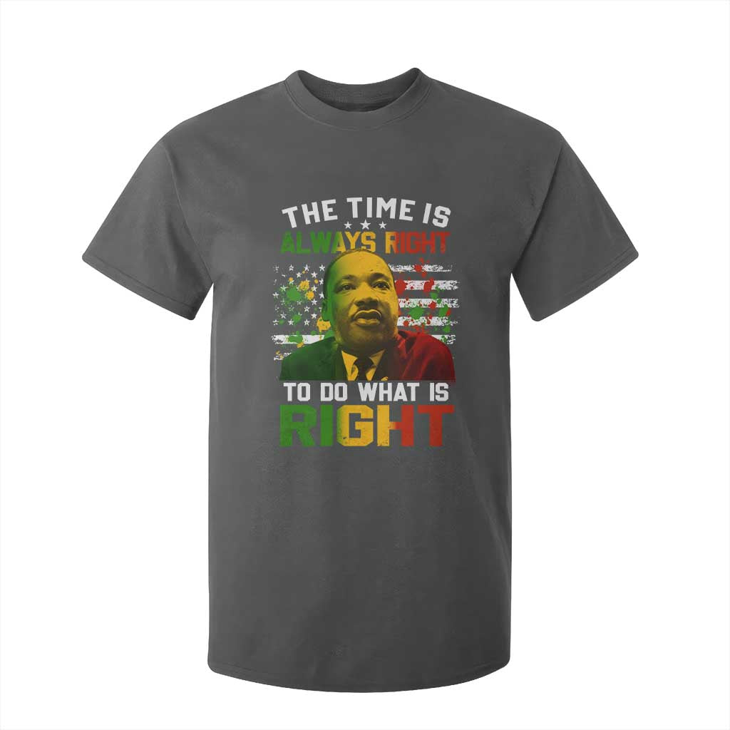 The Time Is Always Right To Do What Is Right T Shirt For Kid Martin Luther King Vintage American Flag