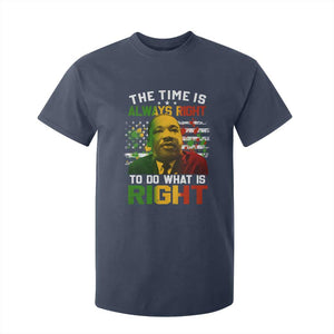 The Time Is Always Right To Do What Is Right T Shirt For Kid Martin Luther King Vintage American Flag