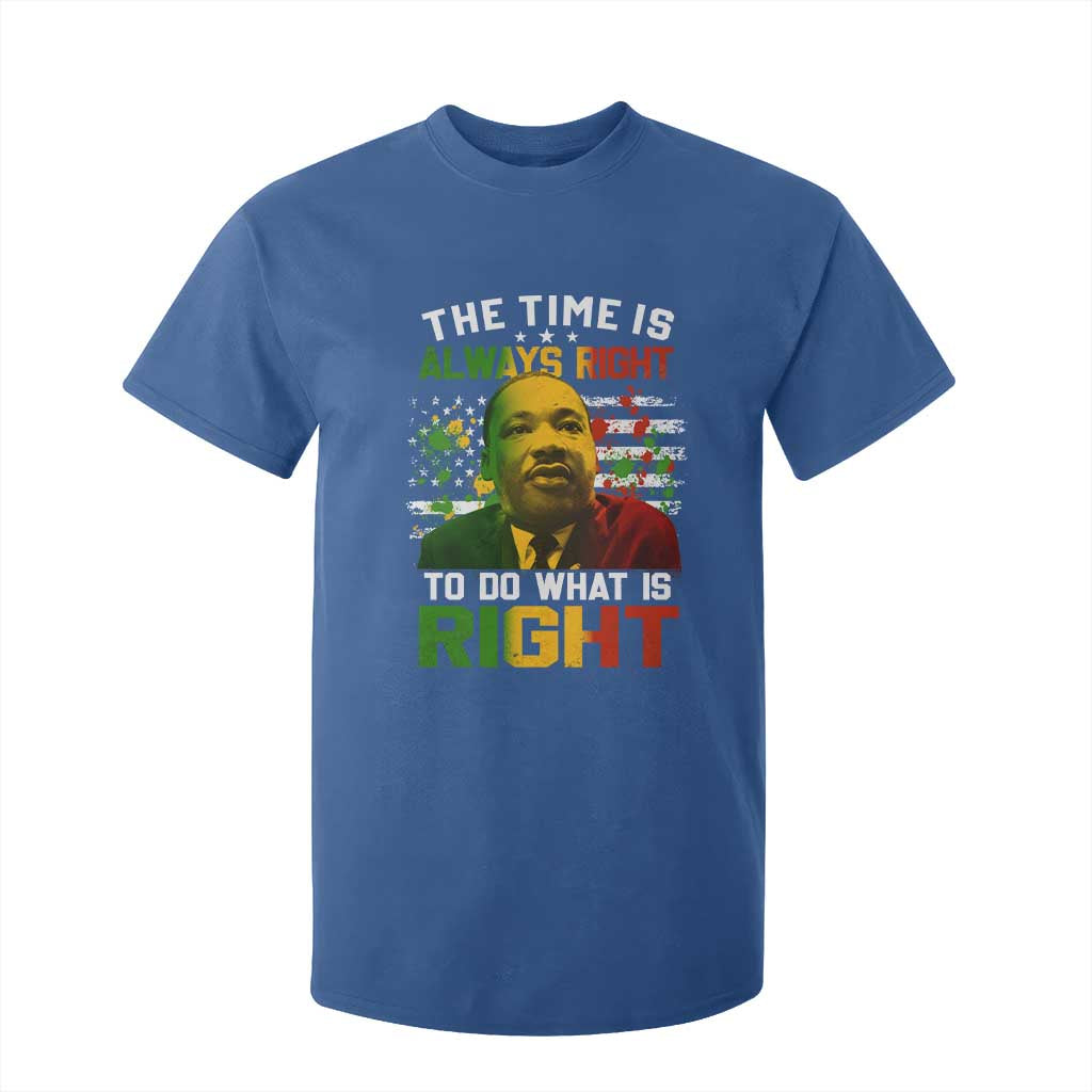 The Time Is Always Right To Do What Is Right T Shirt For Kid Martin Luther King Vintage American Flag