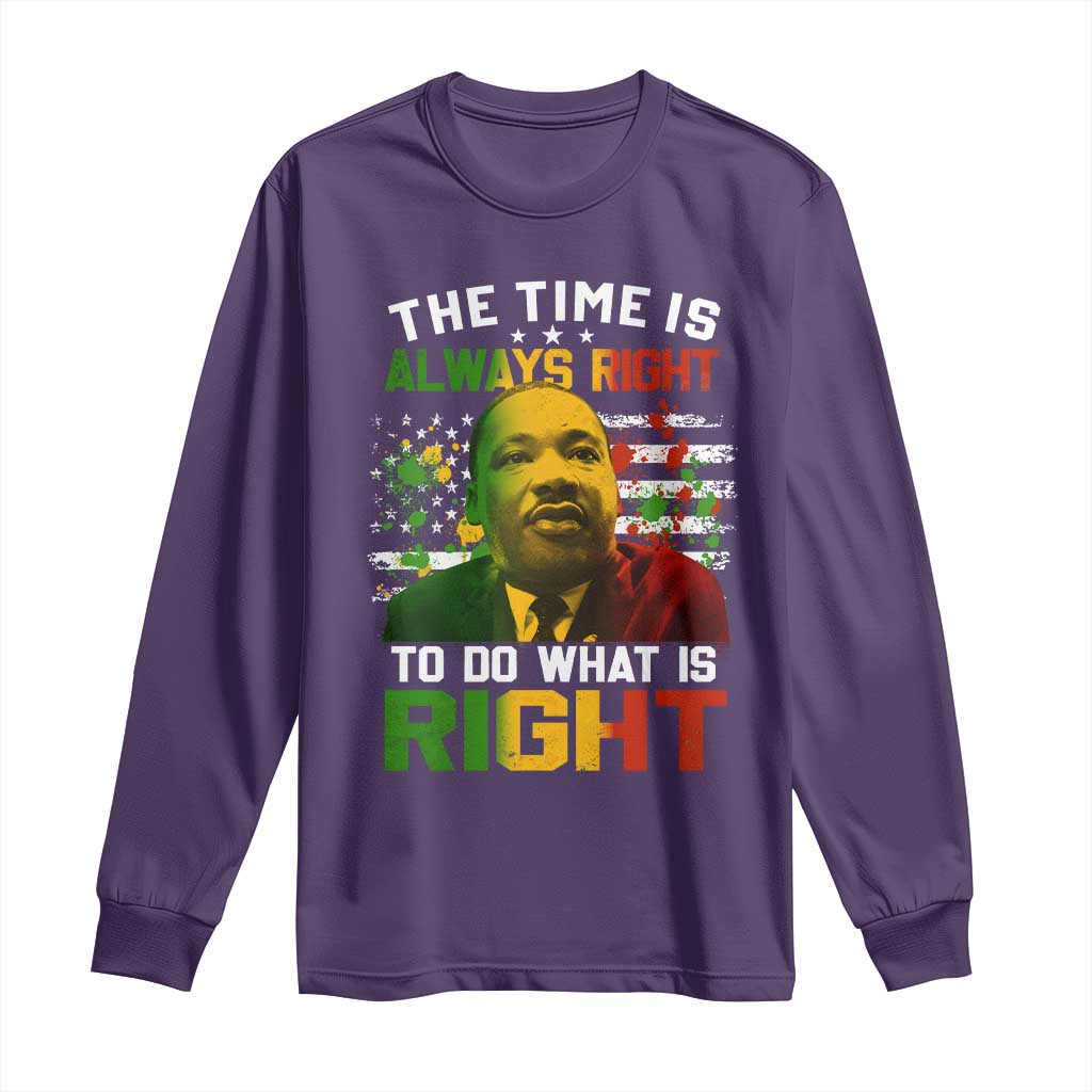 The Time Is Always Right To Do What Is Right Long Sleeve Shirt Martin Luther King Vintage American Flag