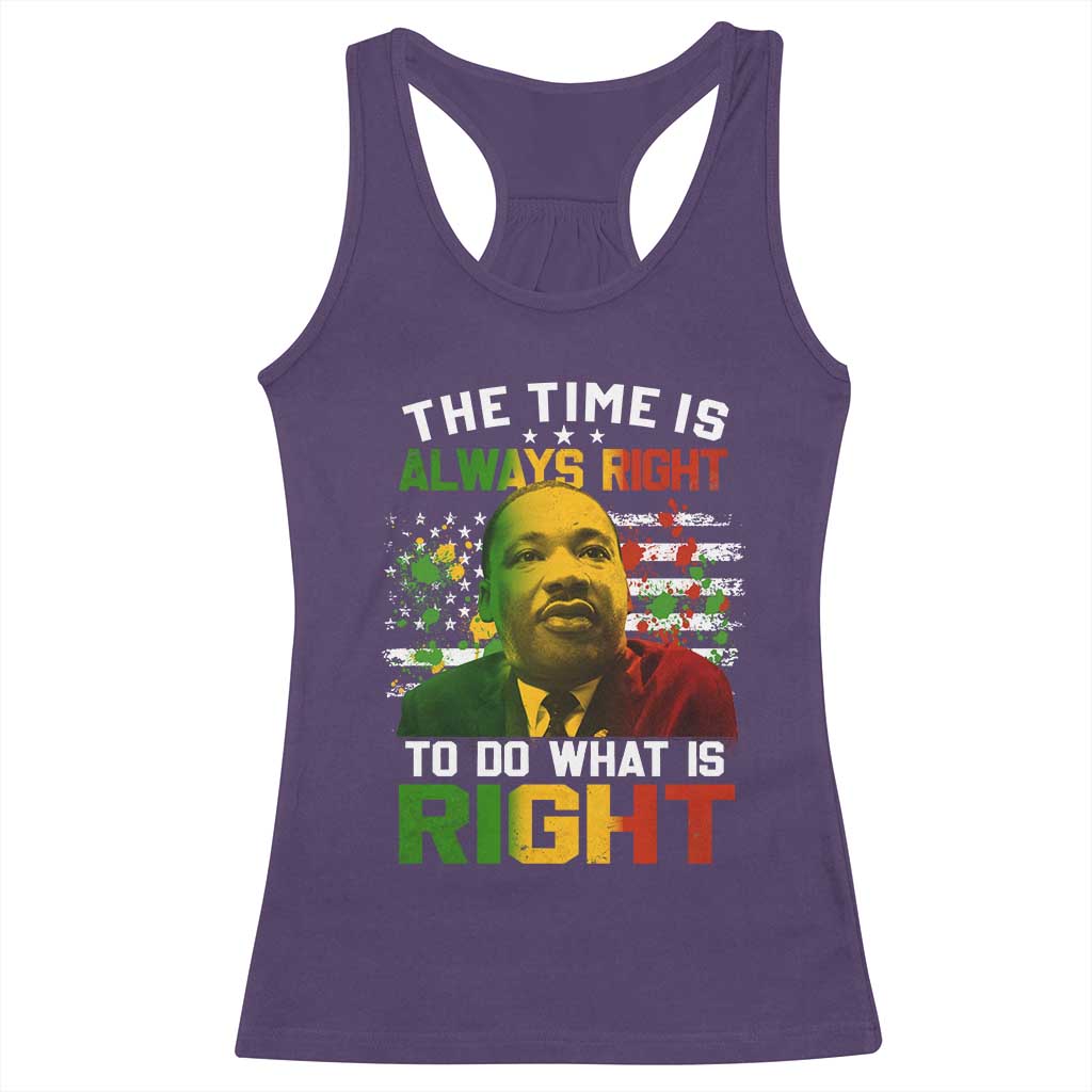 The Time Is Always Right To Do What Is Right Racerback Tank Top Martin Luther King Vintage American Flag
