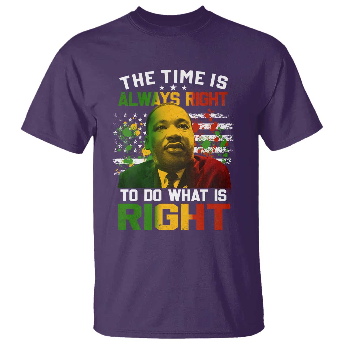 The Time Is Always Right To Do What Is Right T Shirt Martin Luther King Vintage American Flag