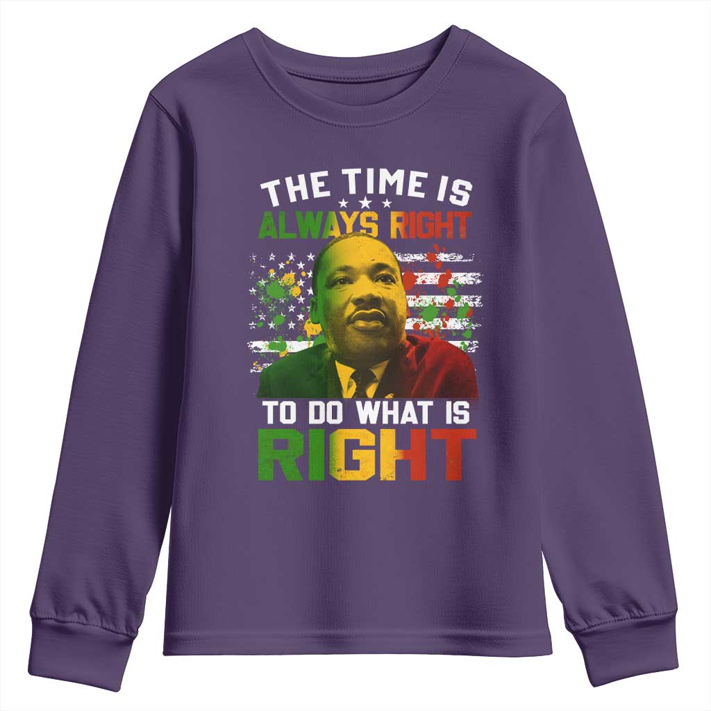 The Time Is Always Right To Do What Is Right Youth Sweatshirt Martin Luther King Vintage American Flag