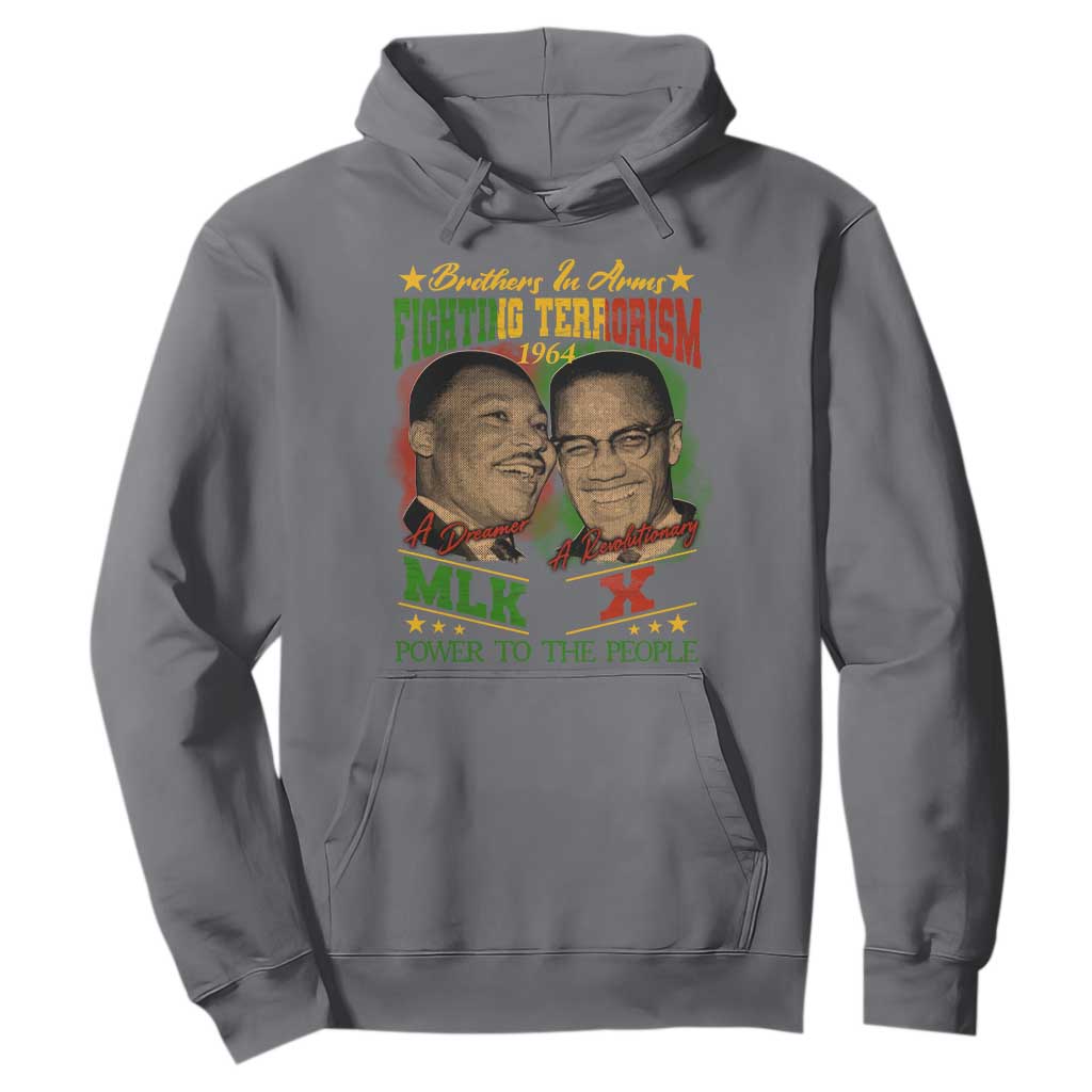 Martin Luther King And Malcolm X Hoodie Brothers In Arms Fighting Terrorism 1964 Black History Leaders