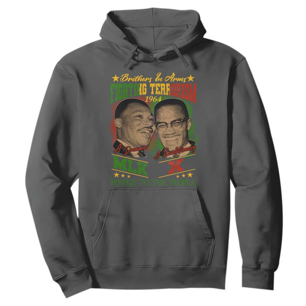 Martin Luther King And Malcolm X Hoodie Brothers In Arms Fighting Terrorism 1964 Black History Leaders