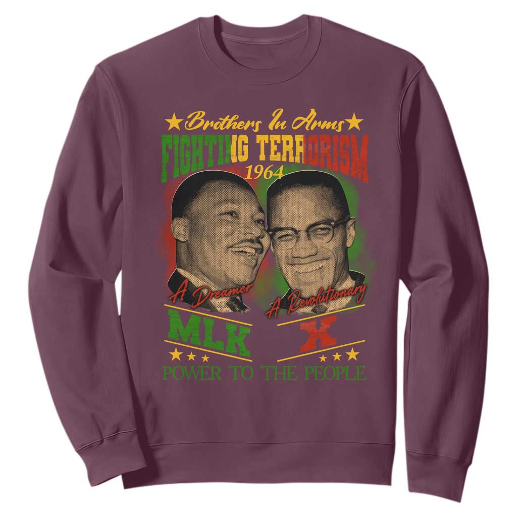 Martin Luther King And Malcolm X Sweatshirt Brothers In Arms Fighting Terrorism 1964 Black History Leaders