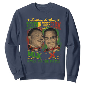 Martin Luther King And Malcolm X Sweatshirt Brothers In Arms Fighting Terrorism 1964 Black History Leaders