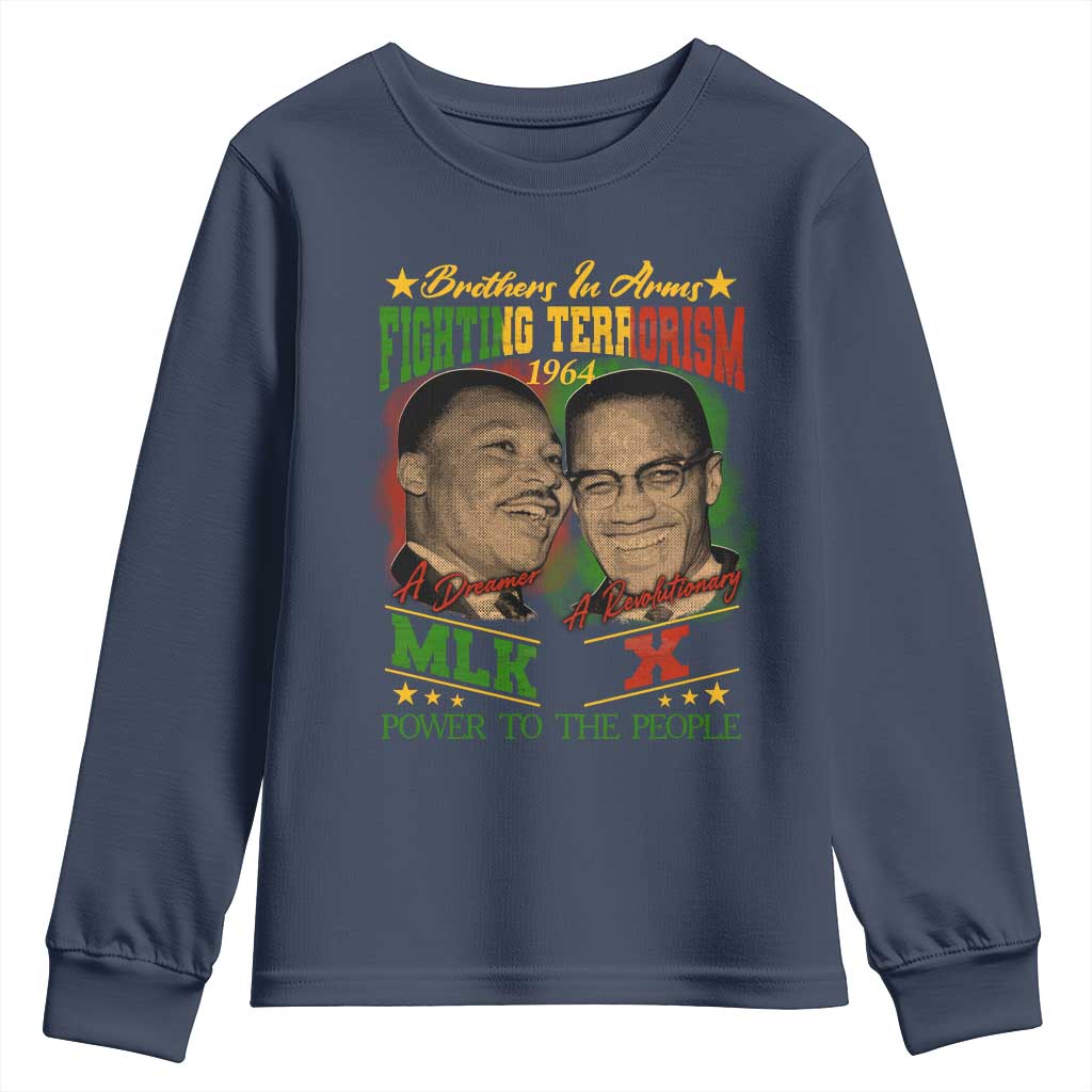 Martin Luther King And Malcolm X Youth Sweatshirt Brothers In Arms Fighting Terrorism 1964 Black History Leaders