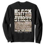 Never Forget Greenwood Black Wall Street Sweatshirt Black History
