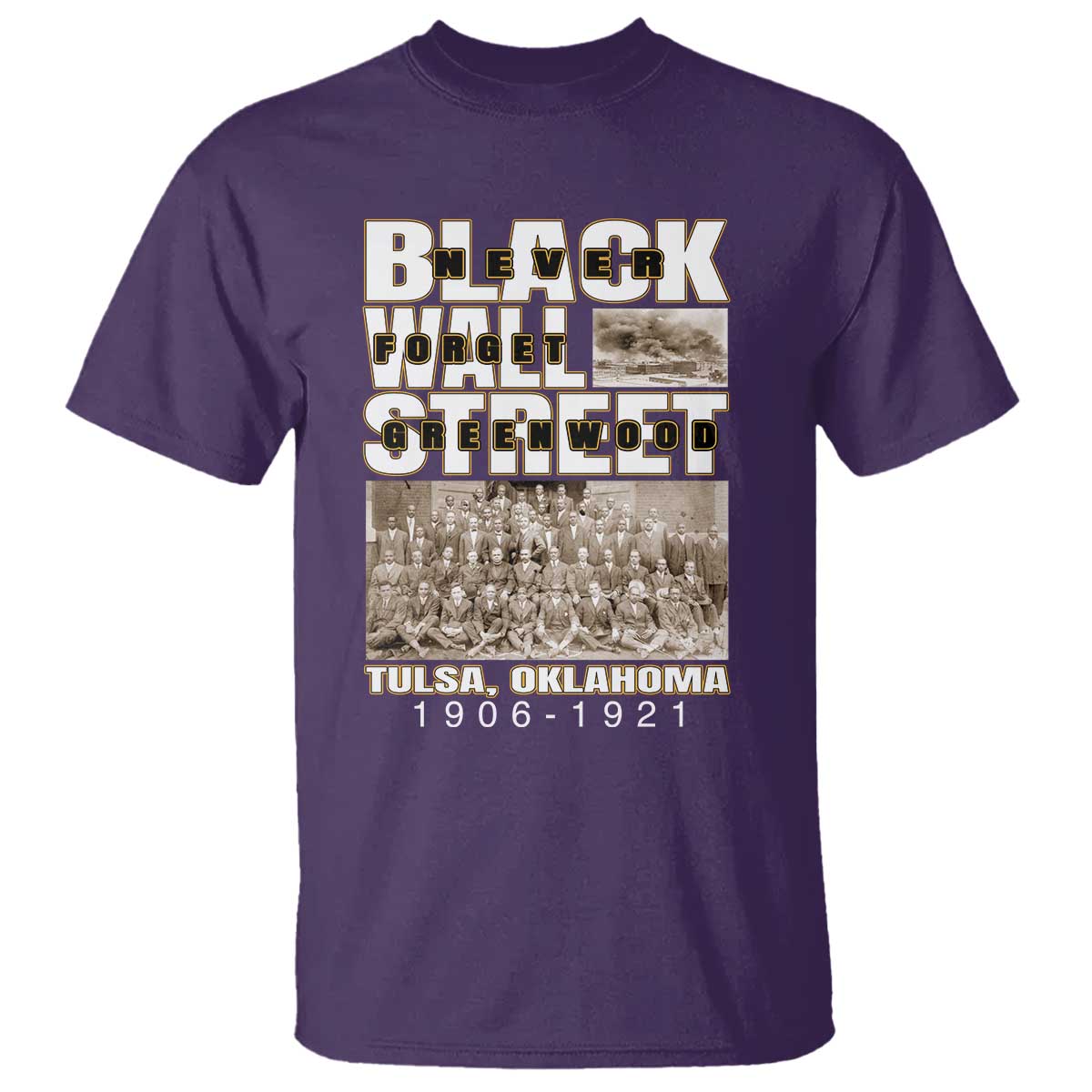 Never Forget Greenwood Black Wall Street T Shirt Black History