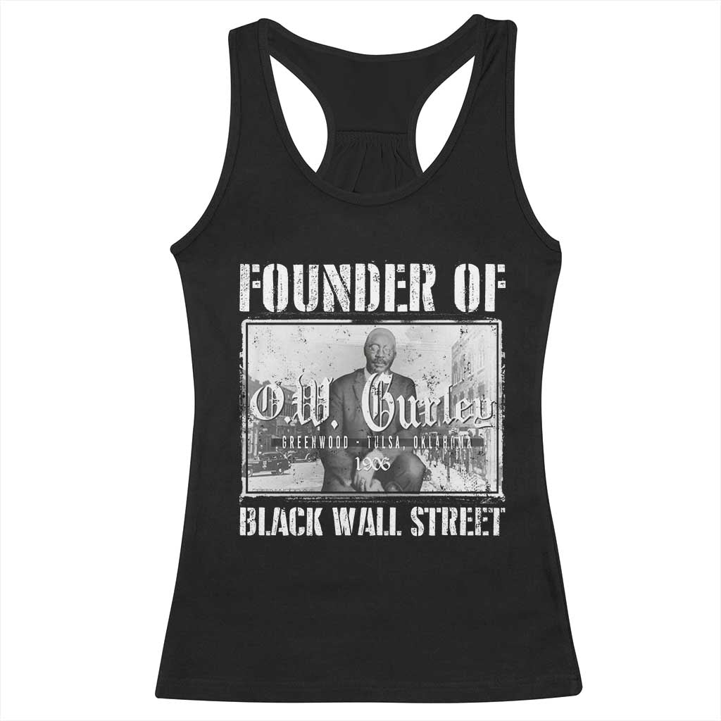 Founder Of Black Wall Street O.W. Gurley Racerback Tank Top Black History Month African American Heritage