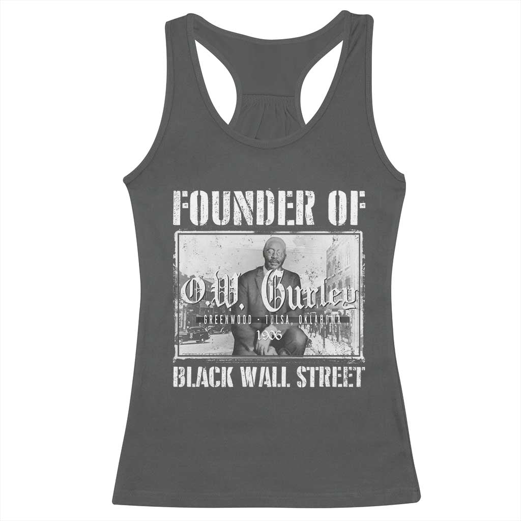 Founder Of Black Wall Street O.W. Gurley Racerback Tank Top Black History Month African American Heritage