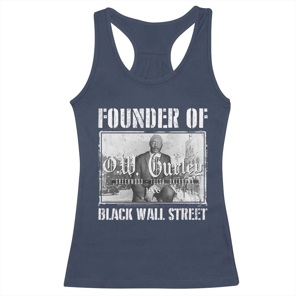Founder Of Black Wall Street O.W. Gurley Racerback Tank Top Black History Month African American Heritage