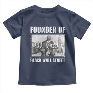 Founder Of Black Wall Street O.W. Gurley Toddler T Shirt Black History Month African American Heritage