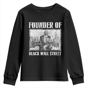 Founder Of Black Wall Street O.W. Gurley Youth Sweatshirt Black History Month African American Heritage