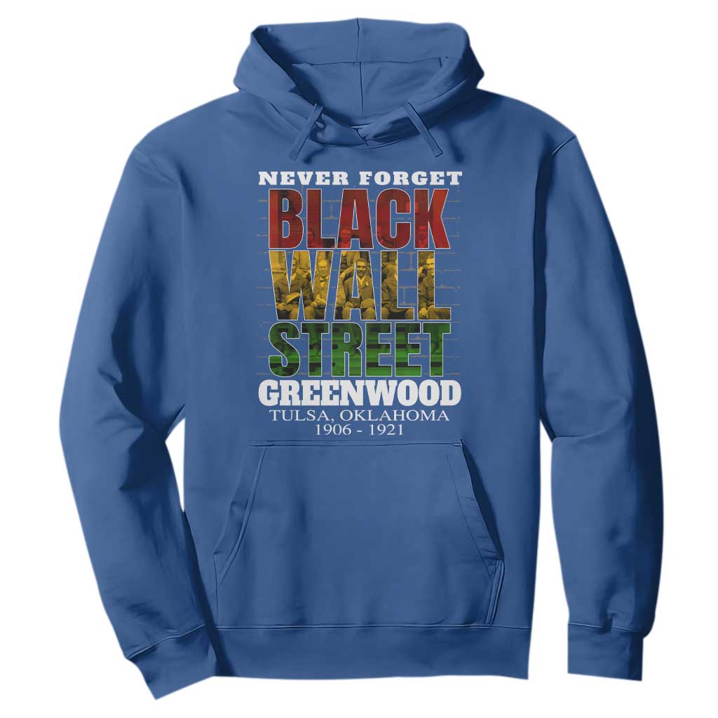 Never Forget Black Wall Street Hoodie Tulsa Oklahoma Black History Month African American Heritage