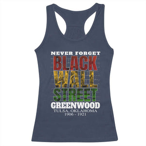 Never Forget Black Wall Street Racerback Tank Top Tulsa Oklahoma Black History Month African American Heritage
