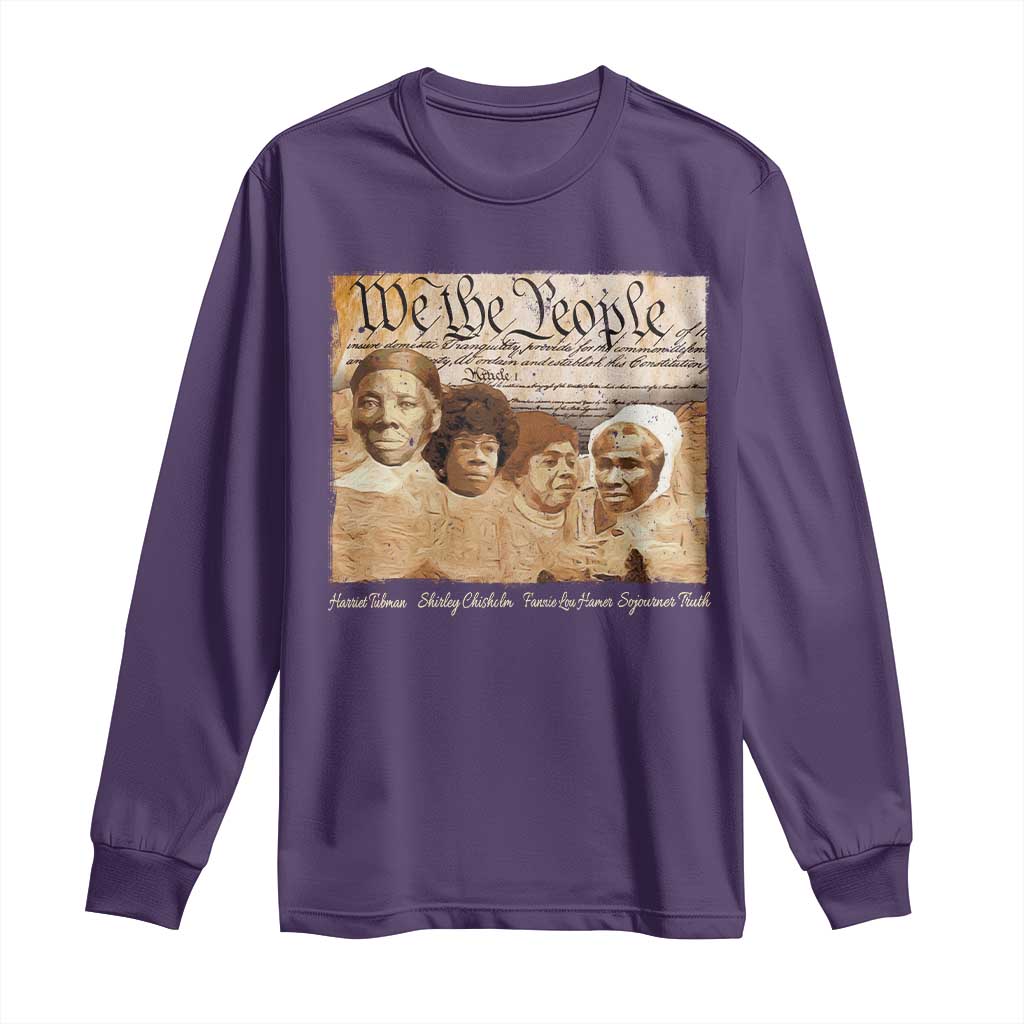 Black Women Leaders Long Sleeve Shirt Harriet Tubman Shirley Fannie Hamer Sojourner Truth Black History Month