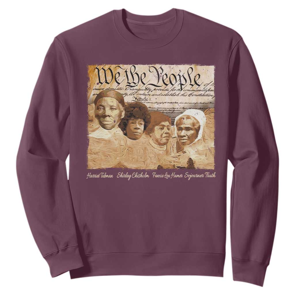 Black Women Leaders Sweatshirt Harriet Tubman Shirley Fannie Hamer Sojourner Truth Black History Month