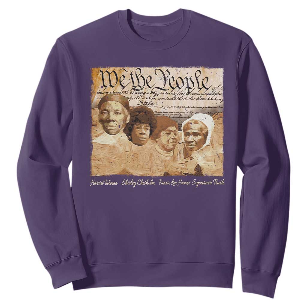 Black Women Leaders Sweatshirt Harriet Tubman Shirley Fannie Hamer Sojourner Truth Black History Month