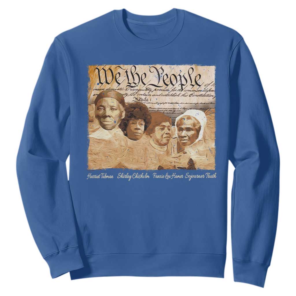 Black Women Leaders Sweatshirt Harriet Tubman Shirley Fannie Hamer Sojourner Truth Black History Month