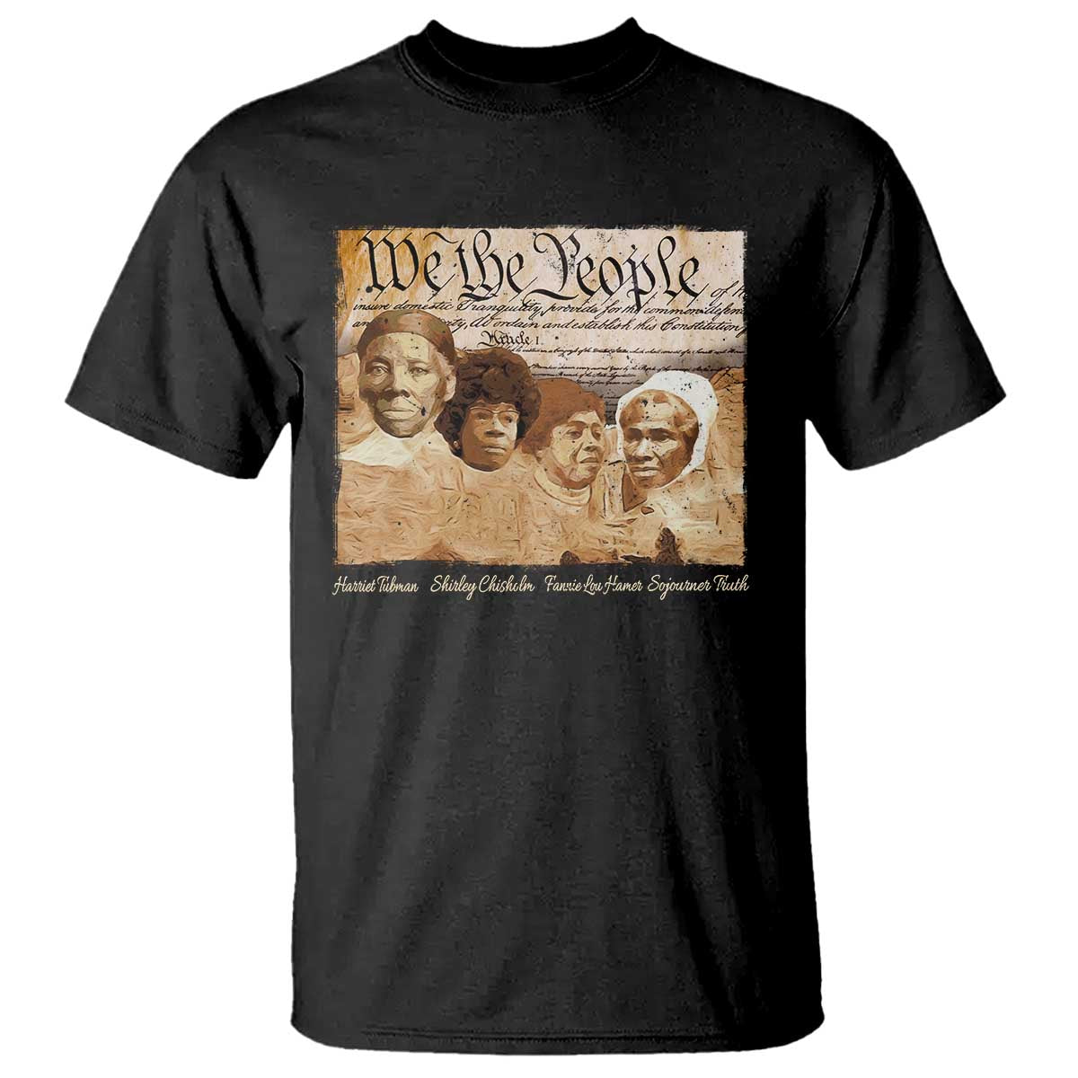 Black Women Leaders T Shirt Harriet Tubman Shirley Fannie Hamer Sojourner Truth Black History Month