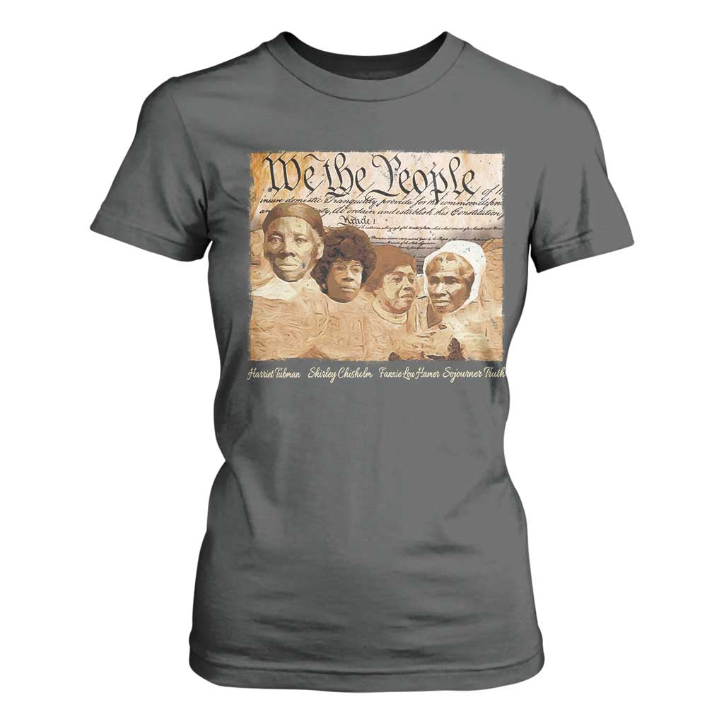 Black Women Leaders T Shirt For Women Harriet Tubman Shirley Fannie Hamer Sojourner Truth Black History Month