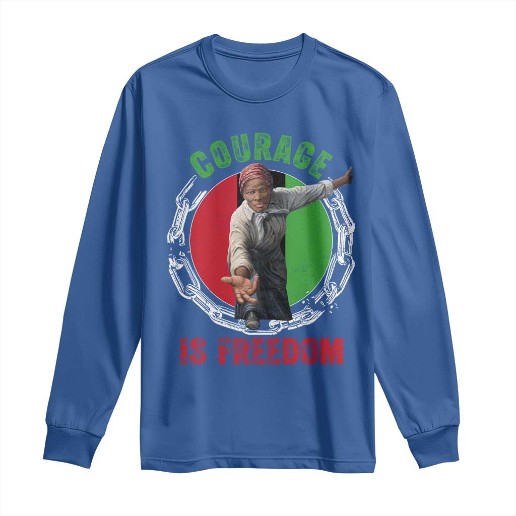 Harriet Tubman Long Sleeve Shirt Courage Is Freedom Black History Hero