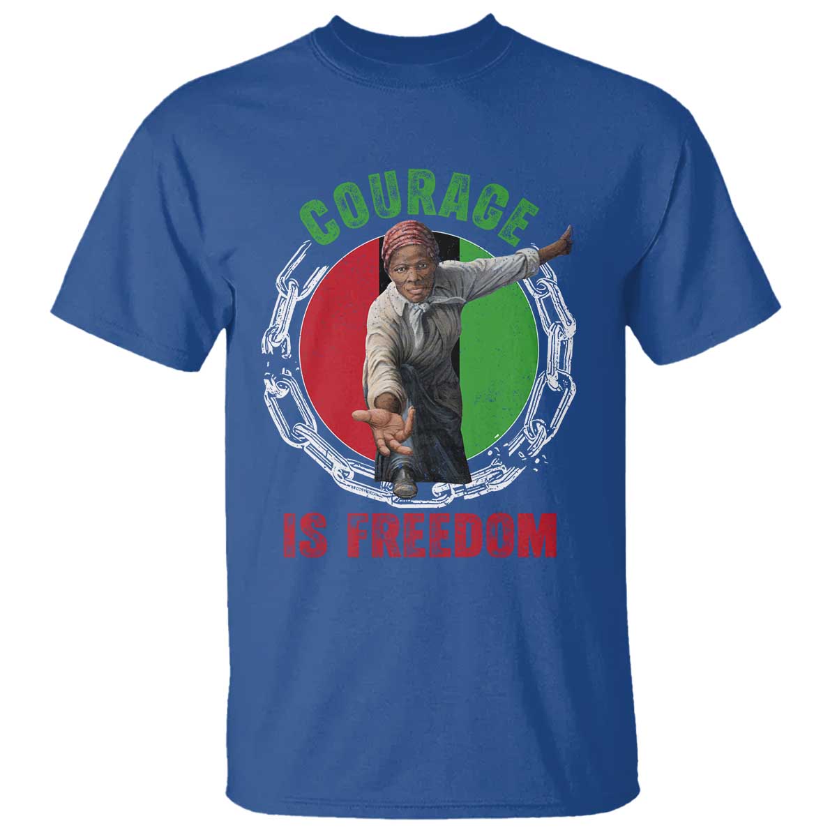 Harriet Tubman T Shirt Courage Is Freedom Black History Hero