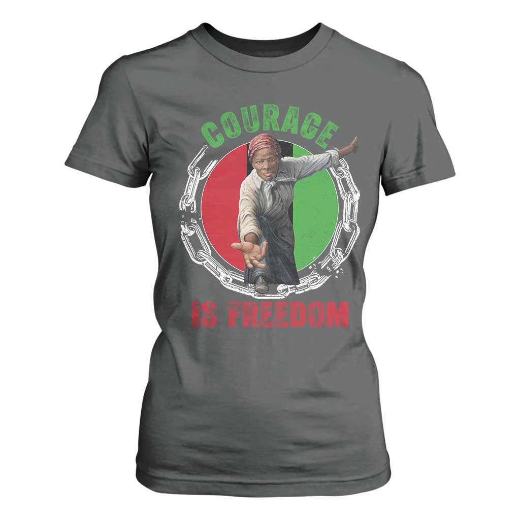 Harriet Tubman T Shirt For Women Courage Is Freedom Black History Hero