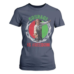 Harriet Tubman T Shirt For Women Courage Is Freedom Black History Hero