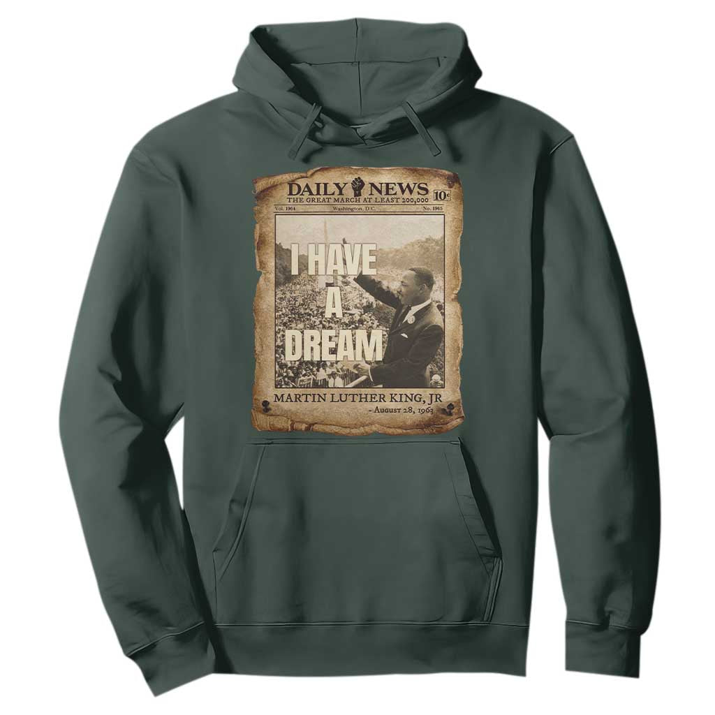 I Have A Dream Martin Luther King MLK Day Hoodie March On Washington Black History