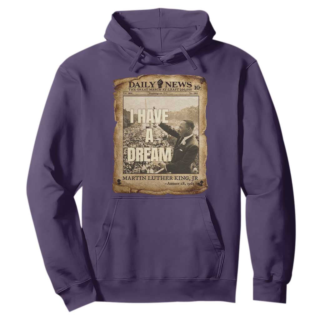 I Have A Dream Martin Luther King MLK Day Hoodie March On Washington Black History