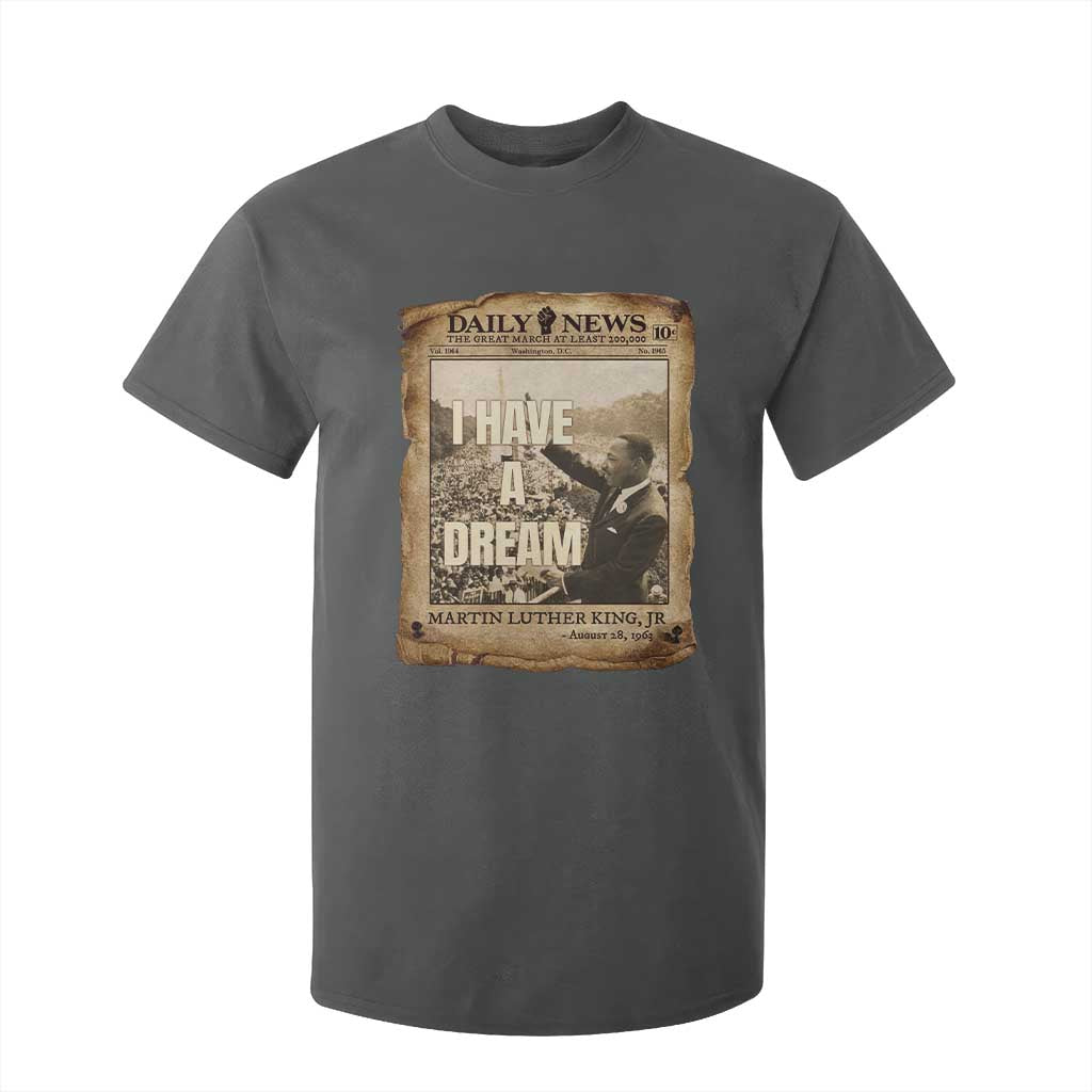 I Have A Dream Martin Luther King MLK Day T Shirt For Kid March On Washington Black History
