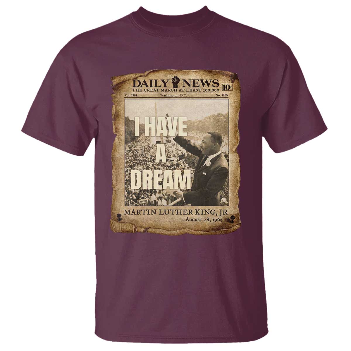 I Have A Dream Martin Luther King MLK Day T Shirt March On Washington Black History