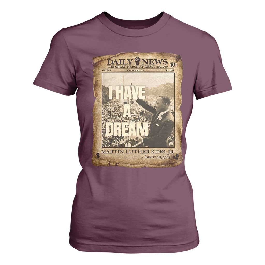 I Have A Dream Martin Luther King MLK Day T Shirt For Women March On Washington Black History