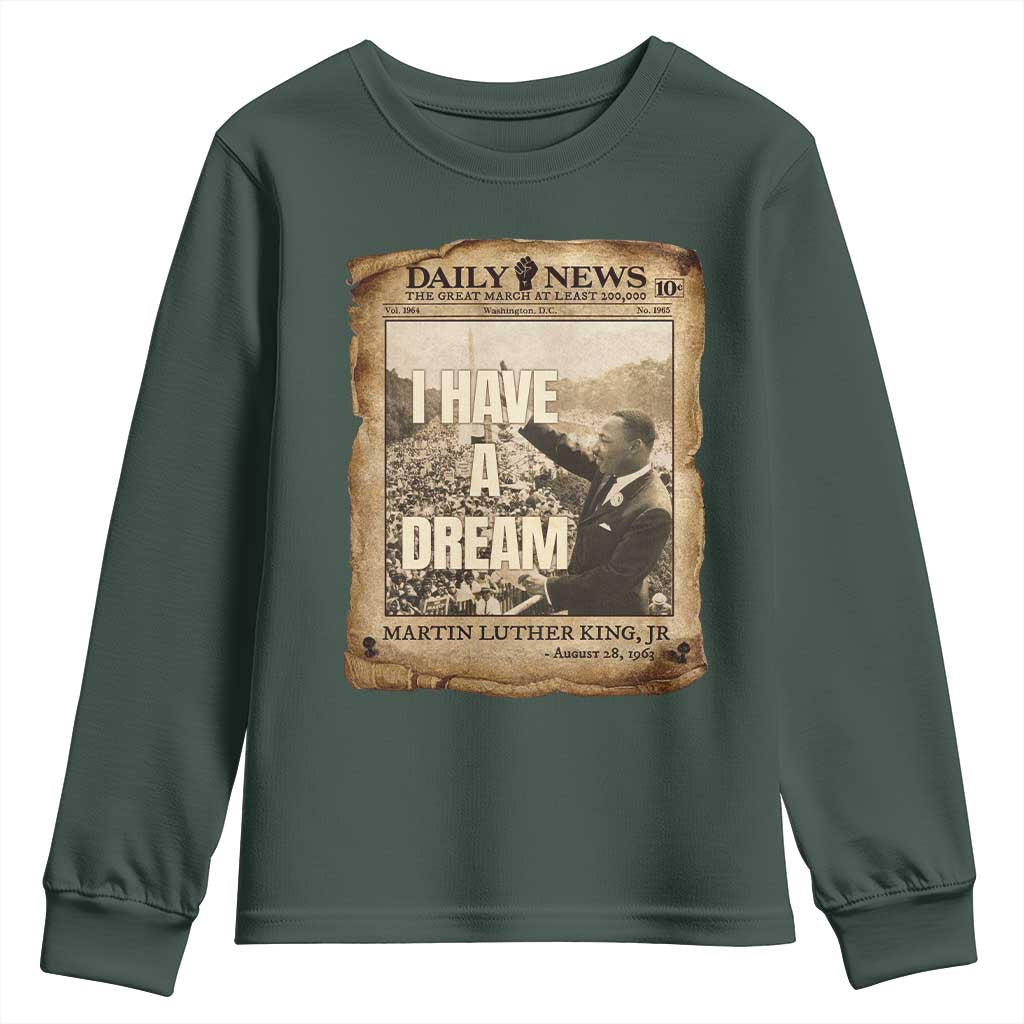 I Have A Dream Martin Luther King MLK Day Youth Sweatshirt March On Washington Black History
