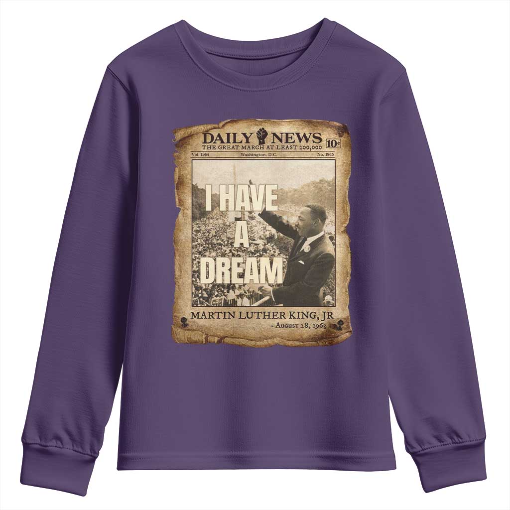 I Have A Dream Martin Luther King MLK Day Youth Sweatshirt March On Washington Black History