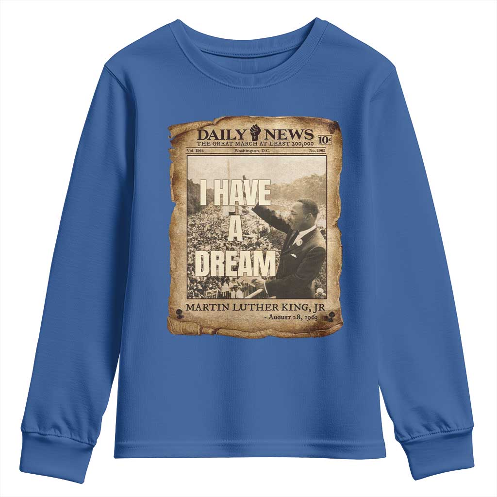 I Have A Dream Martin Luther King MLK Day Youth Sweatshirt March On Washington Black History